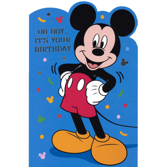 BIRTHDAY CARD MICKEY MOUSE OH BOY, IT'S YOUR BIRTHDAY
