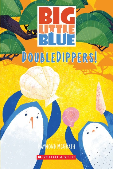 DOUBLEDIPPERS (BIG LITTLE BLUE #3)