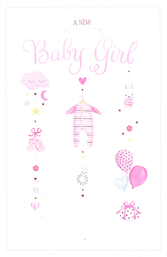 NEW BABY CARD GIRL A NEW BABY GIRL