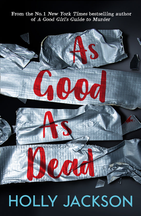 AS GOOD AS DEAD (A GOOD GIRL'S GUIDE TO MURDER #3)