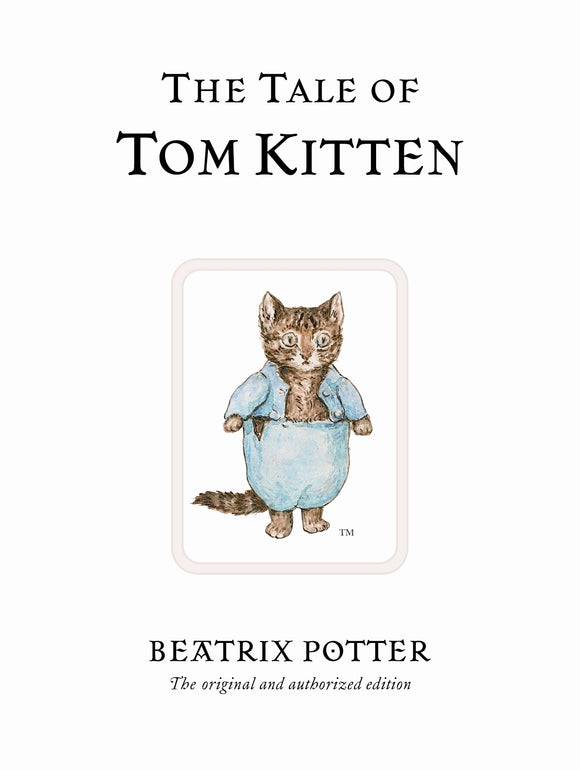 THE TALE OF TOM KITTEN (THE WORLD OF BEATRIX POTTER #8)
