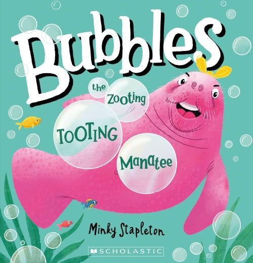 BUBBLES THE ZOOTING, TOOTING MANATEE