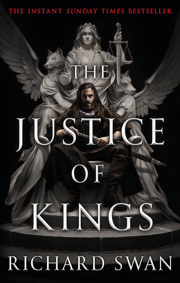 THE JUSTICE OF KINGS (THE EMPIRE OF THE WOLF #1)
