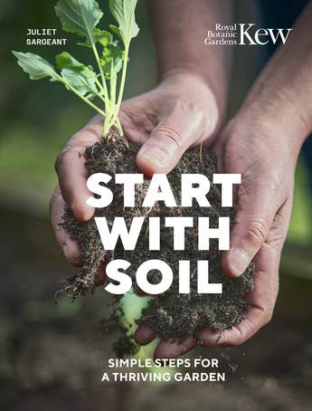 START WITH SOIL