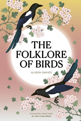 THE FOLKLORE OF BIRDS