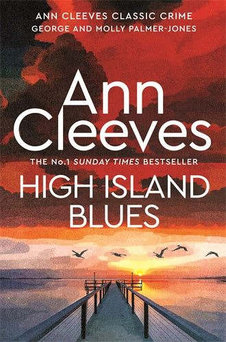 HIGH ISLAND BLUES (GEORGE AND MOLLY PALMER-JONES #8)