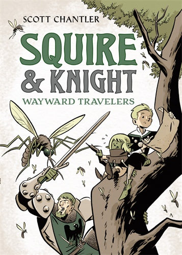 WAYWARD TRAVELERS (SQUIRE & KNIGHT #2)