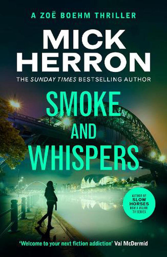 SMOKE AND WHISPERS (ZOE BOEHM #4)
