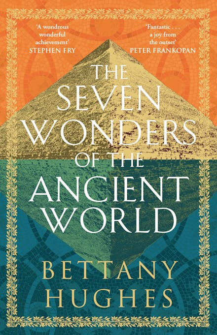 THE SEVEN WONDERS OF THE ANCIENT WORLD