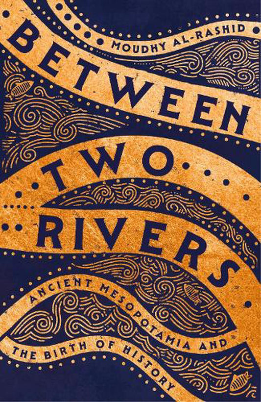 BETWEEN TWO RIVERS
