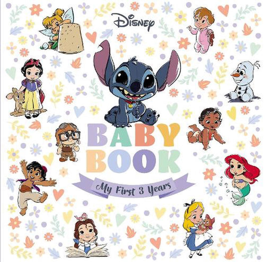 DISNEY BABY BOOK: MY FIRST 3 YEARS