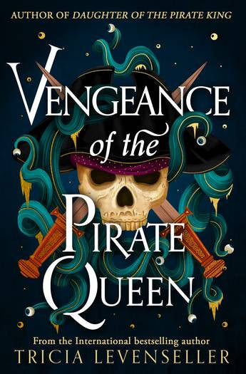 VENGEANCE OF THE PIRATE QUEEN (DAUGHER OF THE PIRATE KING #3)