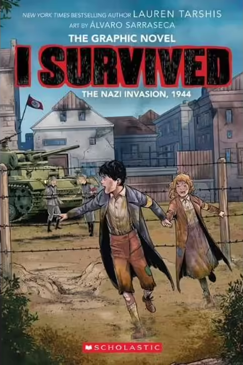 I SURVIVED THE NAZI INVASION, 1944 (I SURVIVED GRAPHIC NOVEL #3)