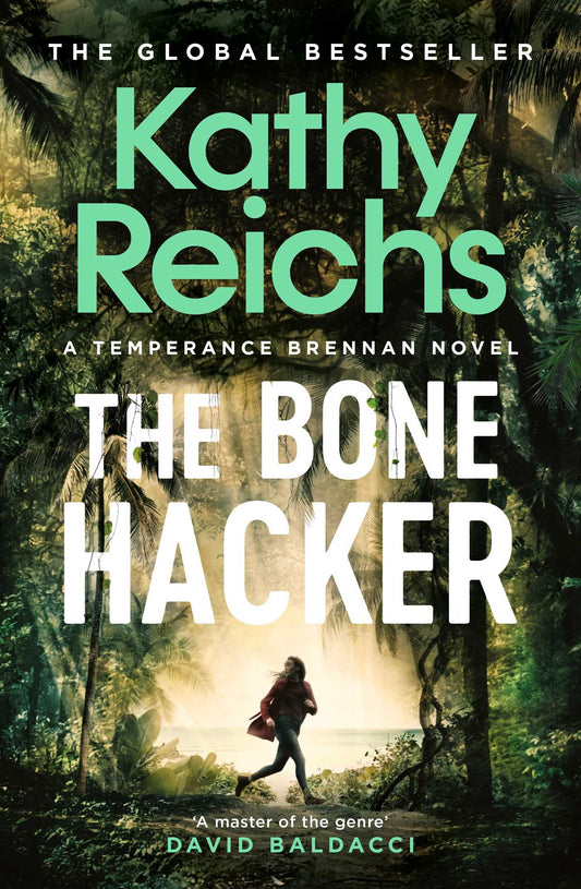 THE BONE HACKER (TEMPERANCE BRENNAN #22)