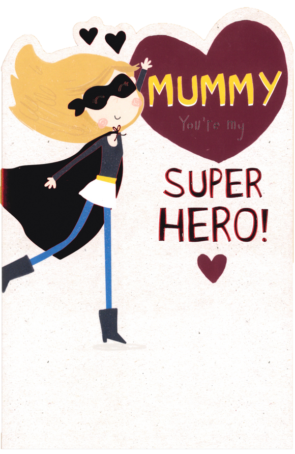 MOTHERS DAY CARD MUMMY SUPER HERO