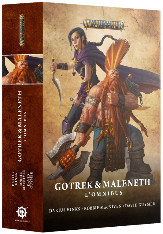 GOTREK & MALENETH: THE OMNIBUS