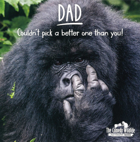 BIRTHDAY CARD DAD GORILLA COULDN'T PICK A BETTER ONE