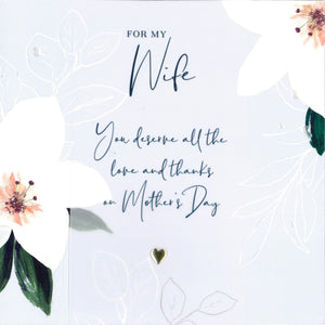 MOTHERS DAY CARD WIFE LARGE FLOWERS