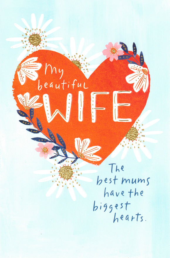 MOTHERS DAY CARD BEAUTIFUL WIFE HEART