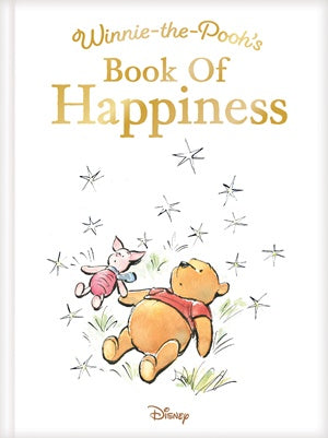 WINNIE-THE-POOH'S BOOK OF HAPPINESS