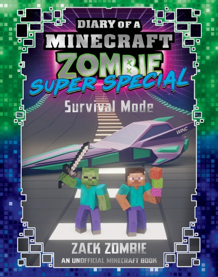 SURVIVAL MODE (DIARY OF A MINECRAFT ZOMBIE SUPER SPECIAL #3)