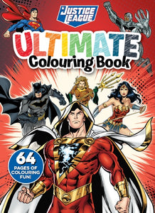 JUSTICE LEAGUE: ULTIMATE COLOURING BOOK