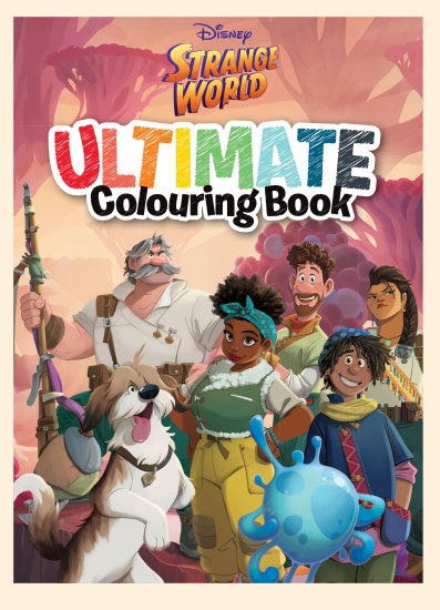 STRANGE WORLD: ULTIMATE COLOURING BOOK