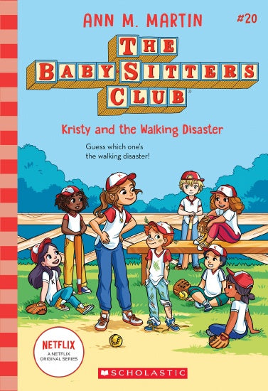 KRISTY AND THE WALKING DISASTER NETFLIX EDITION (THE BABYSITTERS CLUB #20)