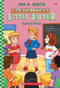 KAREN'S PRIZE (BABYSITTERS LITTLE SISTER #11)