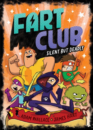 SILENT BUT DEADLY (FART CLUB #3)