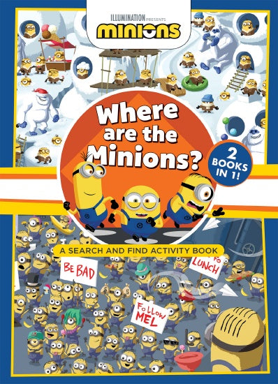 WHERE ARE THE MINIONS? A SEARCH AND FIND ACTIVITY BOOK