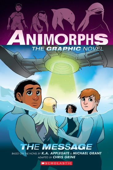 THE MESSAGE (ANIMORPHS GRAPHIC NOVEL #4)