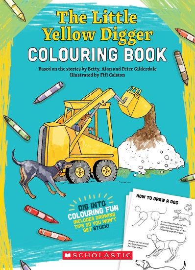 THE LITTLE YELLOW DIGGER COLOURING BOOK