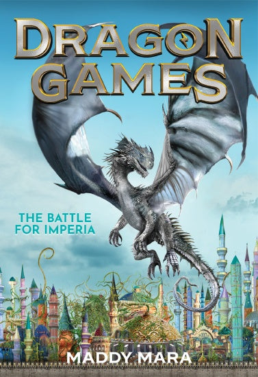 THE BATTLE FOR IMPERIA (DRAGON GAMES #3)