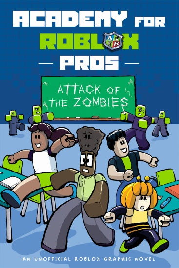 ATTACK OF THE ZOMBIES (ACADEMY FOR ROBLOX PROS #1)