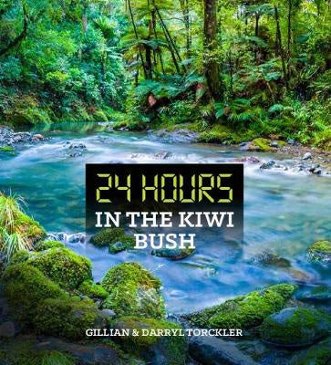 24 HOURS IN THE KIWI BUSH