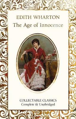 THE AGE OF INNOCENCE (FLAME TREE COLLECTABLE CLASSIC)