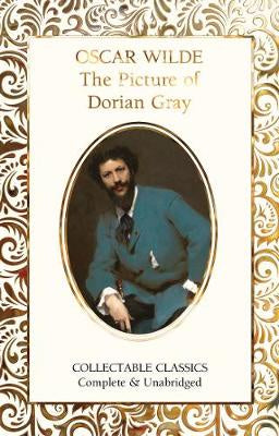 THE PICTURE OF DORIAN GRAY (FLAME TREE COLLECTABLE CLASSIC)