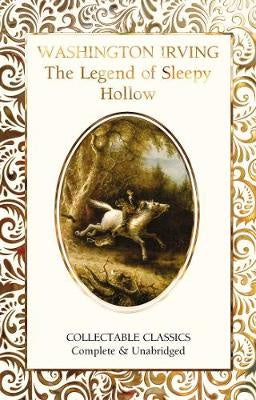 THE LEGEND OF SLEEPY HOLLOW (FLAME TREE COLLECTABLE CLASSIC)