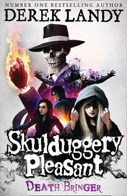 DEATH BRINGER (SKULDUGGERY PLEASANT #6)