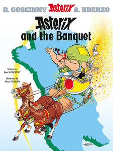 ASTERIX AND THE BANQUET (ASTERIX #5)