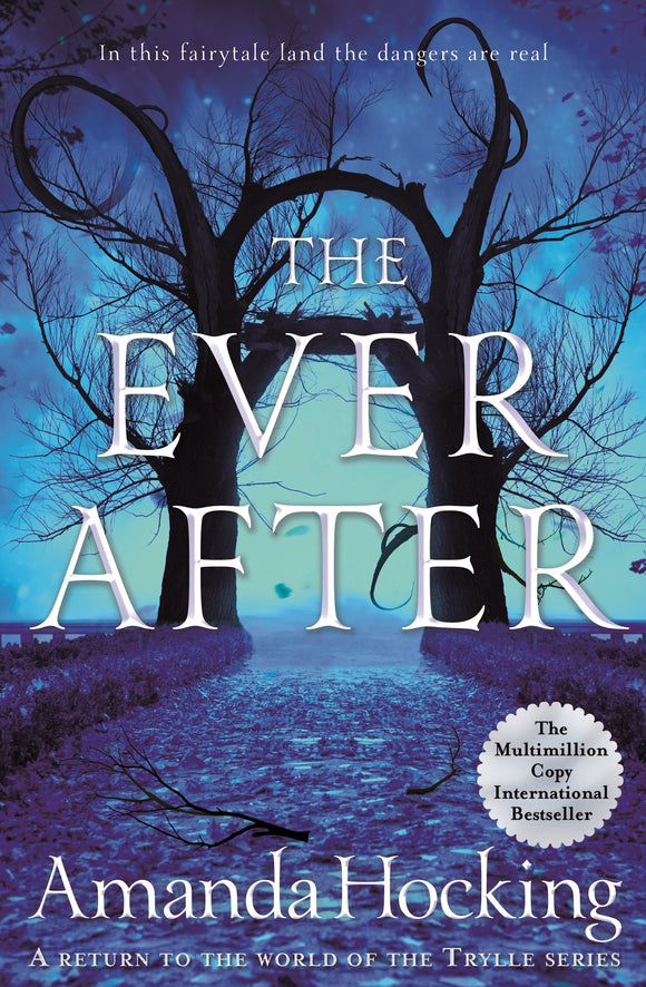 THE EVER AFTER (OMTE ORIGINS #3)