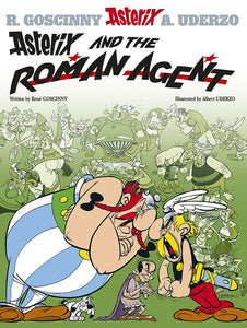 ASTERIX AND THE ROMAN AGENT (ASTERIX #15)