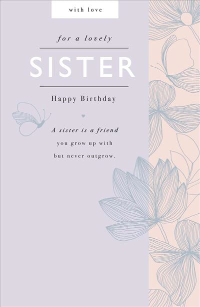 BIRTHDAY CARD SISTER BUTTERFLY & FLOWERS