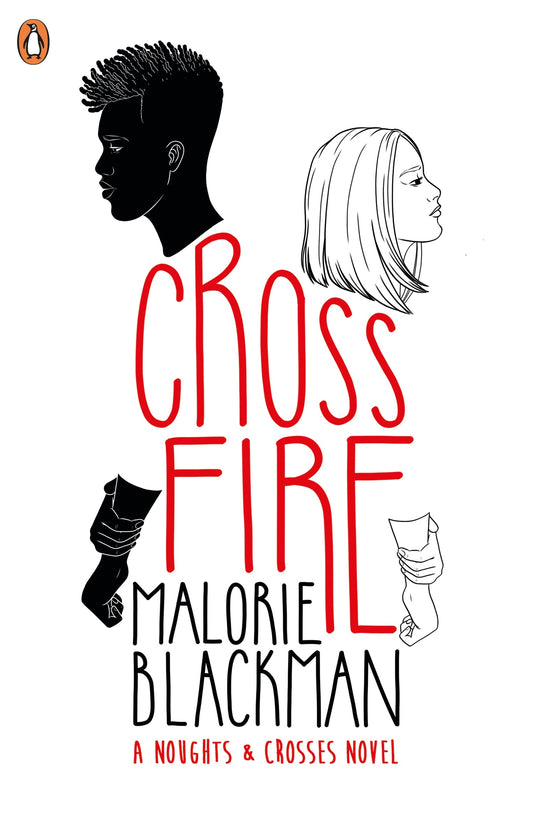 CROSSFIRE (NOUGHTS & CROSSES #5)