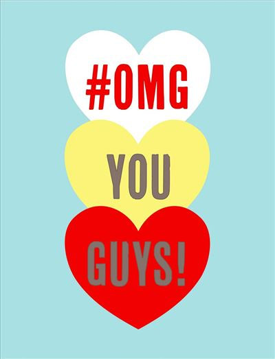 ENGAGEMENT CARD #OMG YOU GUYS!