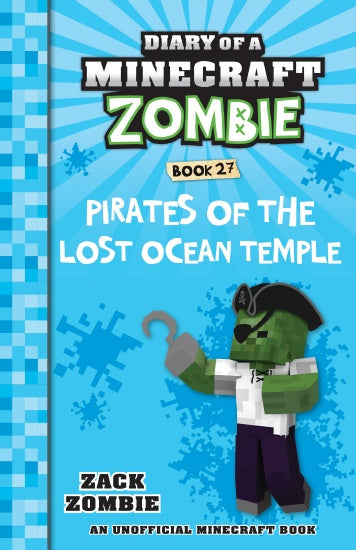 PIRATES OF THE LOST OCEAN TEMPLE (DIARY OF A MINECRAFT ZOMBIE #27)