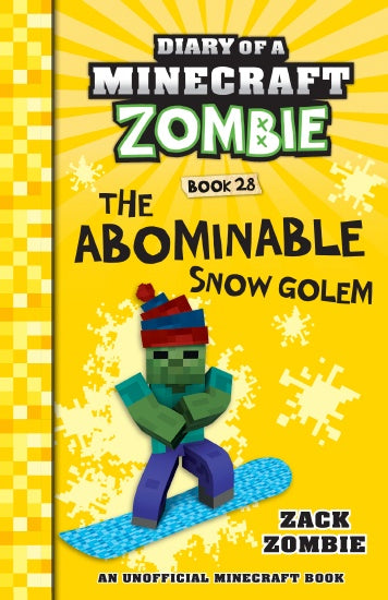 THE ABOMINABLE SNOW GOLEM (DIARY OF MINECRAFT ZOMBIE #28)