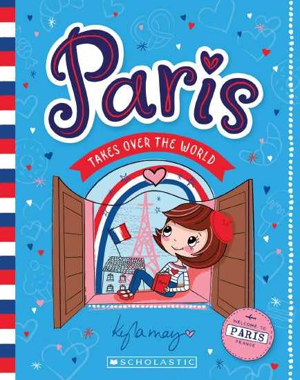 WELCOME TO PARIS FRANCE (PARIS TAKES OVER THE WORLD #1)