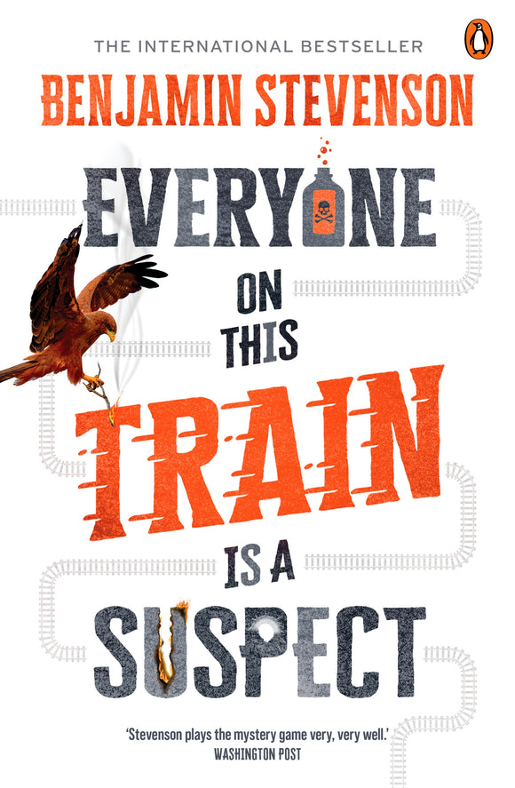 EVERYONE ON THIS TRAIN IS A SUSPECT (ERNEST CUNNIGHAM #2)